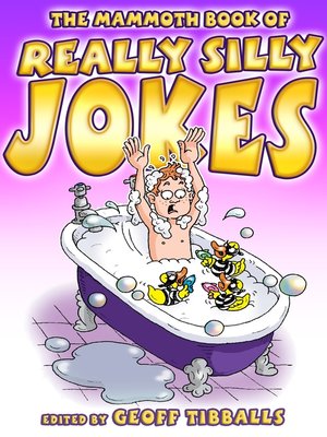 cover image of The Mammoth Book of Really Silly Jokes